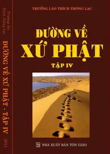 Đường về xứ Phật - Tập IV